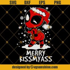 Deadpool Merry Kiss My Ass SVG, Funny Christmas SVG, Deadpool Merry Christmas SVG