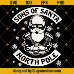 Sons Of Santa Claus North Pole Chapter SVG, Funny Santa Claus SVG, Motorcycle Christmas SVG, Santa Claus Riding Motorcycle SVG