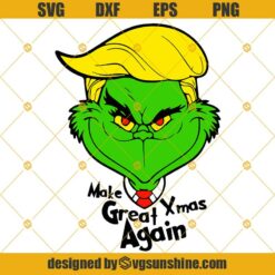 Trump Grinch Make Xmas Great Again SVG PNG DXF EPS Cutting File for Cricut