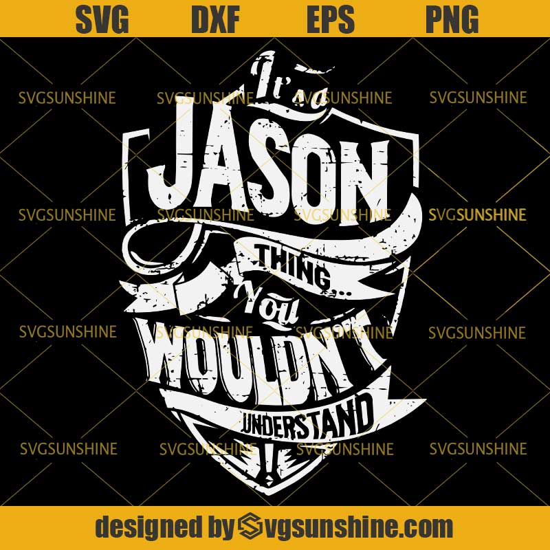 It's A Jason Thing You Wouldn' t Understand SVG, Jason Voorhees SVG DXF