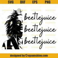 Beetlejuice SVG DXF EPS PNG Cutting File for Cricut