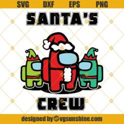 Santa’s Crew Among Us Christmas SVG PNG DXF EPS Cut Files Clipart Cricut, Among Us SVG