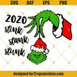 Grinch 2020 Stink Stank Stunk SVG, Grinch Face SVG, Christmas 2020 SVG