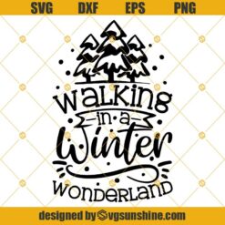 Walking in a Winter Wonderland Christmas SVG, Christmas Tree SVG