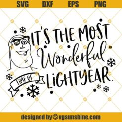 It’s The Most Wonderful Time Of Lightyear Svg, Toy Story Disney Svg, Christmas Svg