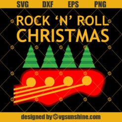 Rock N Roll Christmas SVG PNG DXF EPS Cut Files Clipart Cricut