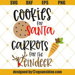 Cookies for Santa SVG, Carrots for the Reindeer SVG, Christmas SVG, Cookie plate for Santa SVG PNG DXF EPS