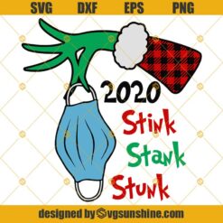 2020 Stink Stank Stunk Grinch Christmas Svg, Grinch Hand Svg, Merry Christmas 2020 Svg