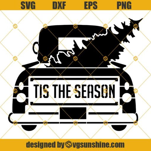 Tis the Season Truck Christmas SVG, Truck & Tree Christmas SVG DXF EPS PNG Cutting File for Cricut