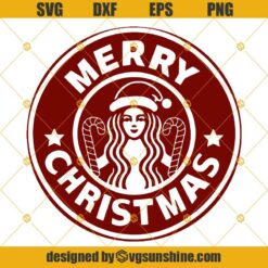 Merry Christmas Starbucks Logo SVG PNG DXF EPS Cut Files Clipart Cricut