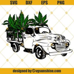 Cannabis Truck SVG, Cannabis SVG, Old Truck with Cannabis SVG, Weed Truck SVG, Marijuana Leaf SVG