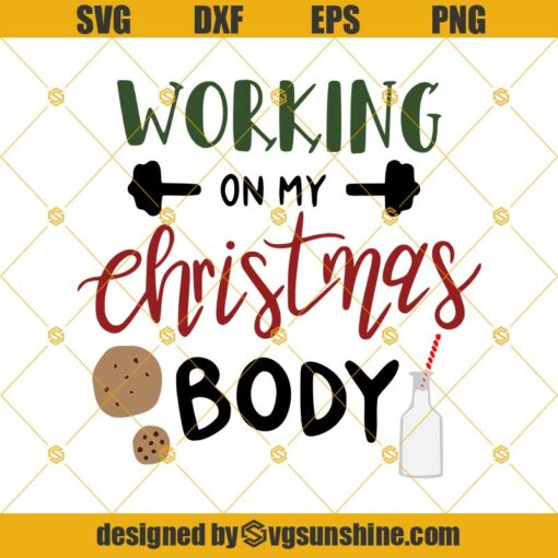 Working On My Christmas Body SVG PNG DXF EPS