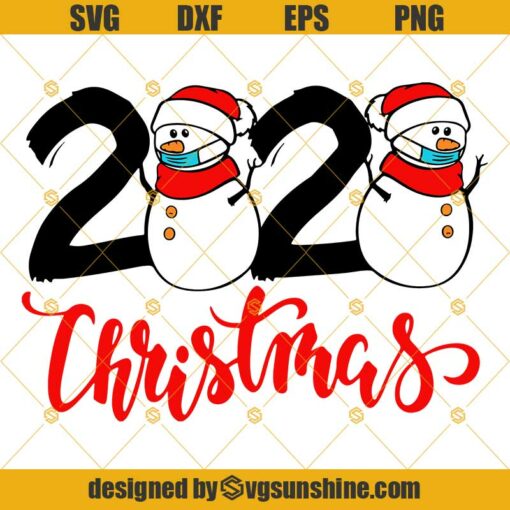 Christmas 2020 Snowman With Mask SVG, Quarantine Christmas SVG PNG DXF EPS Cut Files Clipart Cricut