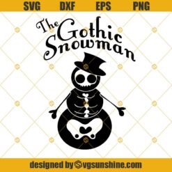 The Gothic Snowman SVG, Skeleton Snowman SVG PNG DXF EPS Cut Files Clipart Cricut
