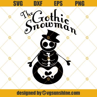 The Gothic Snowman Svg, Skeleton Snowman Svg Png Dxf Eps Cut Files 