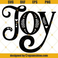 Joy To The World SVG, Christmas Quotes SVG, Joy SVG