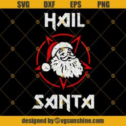 Sleigher Hail Santa SVG, Rock And Roll Funny Santa Claus Christmas SVG