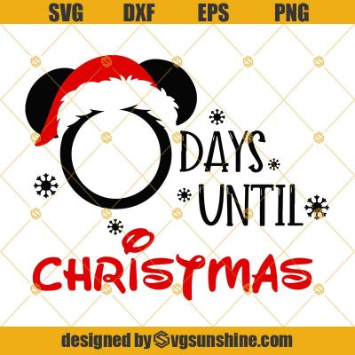 Mickey Head Disney Christmas Countdown Svg, Days Until Christmas Svg ...