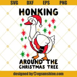 Honking Duck Around The Christmas Tree SVG, Duck Christmas SVG PNG DXF EPS Cut Files Clipart Cricut