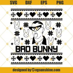 Bad Bunny Ugly Christmas Sweater SVG, Bad Bunny SVG, Christmas SVG