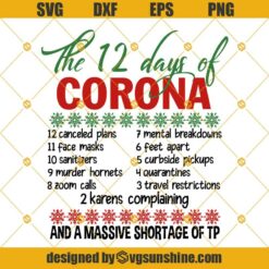 12 Days of Corona Svg, 12 Days of COVID, The 12 Days of Corona Svg, Corona Christmas Svg, COVID Christmas Svg, Christmas Quarantine Svg