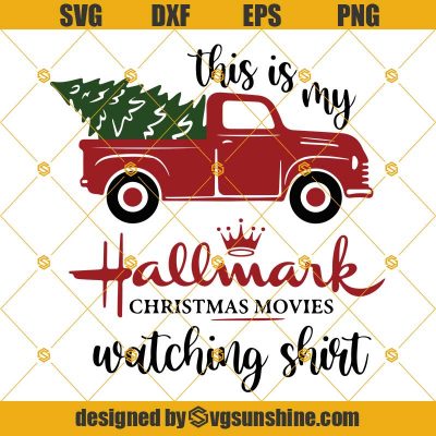 This is My Hallmark Christmas Movies Watching Shirt Svg, Merry ...