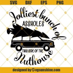 Jolliest Bunch of Assholes Svg, Christmas Vacation Svg, Christmas Car And Tree Svg
