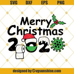 Merry Christmas 2020 Svg, Quarantine Christmas Face Mask Toilet Paper Svg, Corona Virus Christmas Svg , Covid 2020 Svg