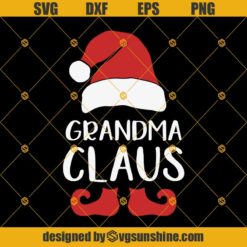 Grandma Claus Svg, Funny Santa Claus Hat Svg, Christmas Family Svg, Santa Hat Svg