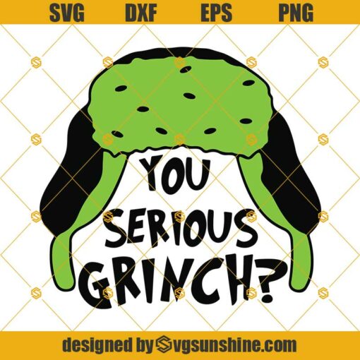 You Serious Grinch Svg, You Serious Clark Svg, Grinch Svg, The Grinch Svg, Christmas Grinch Svg, A Christmas Story Svg