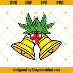 Cannabis Bells SVG, Stoner Holidays SVG, Hempy Holidays SVG, Jingle Bells SVG, Cannabis Christmas SVG, Marijuana Bell SVG