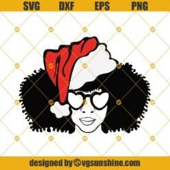 Afro Woman In Glasses Santa Hat Svg, Melanin Svg, Black Girl Christmas Svg, Afro Woman Svg, Christmas Santa Girl Svg