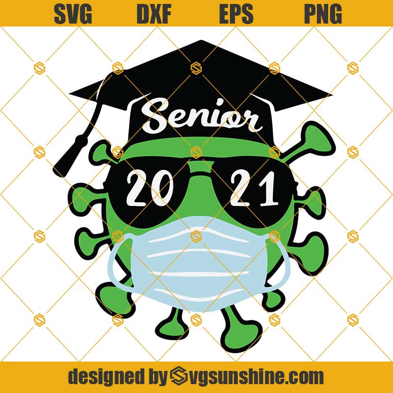 Download Senior 2021 Svg Graduation Cut File Eps Png Class Of 2021 Senior Svg Dxf Graduation Shirt Svg Class Of Resilient Quarantine Svg Jpg Clip Art Art Collectibles Lifepharmafze Com