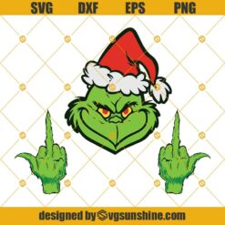 Grinch Merry Fucking Christmas SVG, Grinch Middle Finger SVG, Grinch Face SVG PNG DXF EPS