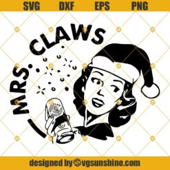 Mrs Claws SVG PNG, White Claws SVG, Funny Beer Christmas SVG PNG DXF EPS Cut Files Clipart Cricut