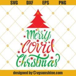 Merry Christmas 2020 Quarantine SVG, Santa Claus Wearing Face Mask SVG PNG DXF EPS Cut Files