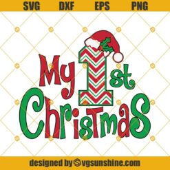 My First Christmas SVG, My 1st Christmas SVG, Christmas SVG, Baby Christmas SVG PNG DXF EPS Cut Files Clipart Cricut