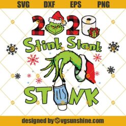 2020 Stink Stank Stunk SVG, Grinch Hand Holding Face Mask SVG, Christmas 2020 SVG, Grinch Christmas Svg, Grinch Toilet Paper Christmas Svg