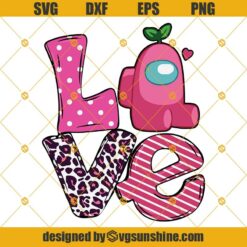 Valentine's day LOVE Crewmate Among Us SVG, Happy Valentines Day SVG, Impostor Among Us SVG, Among Us Love SVG, Valentine SVG DXF EPS PNG