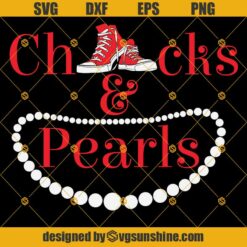 Chucks and Pearls SVG PNG DXF EPS Cut Files Clipart Cricut Instant Download