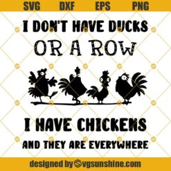 Chicken Are Everywhere Svg, Chicken Svg, Cricut cut file, Farm Svg, Chicken Png Dxf Eps instant download, I Have Chickens Svg