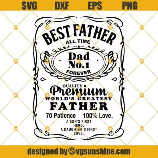 Best Father SVG, Father’s Day SVG, Dad SVG, Best Dad SVG DXF EPS PNG Cut File, Digital Download, Happy Fathers Day SVG, Funny Dad SVG, Dad Gift SVG