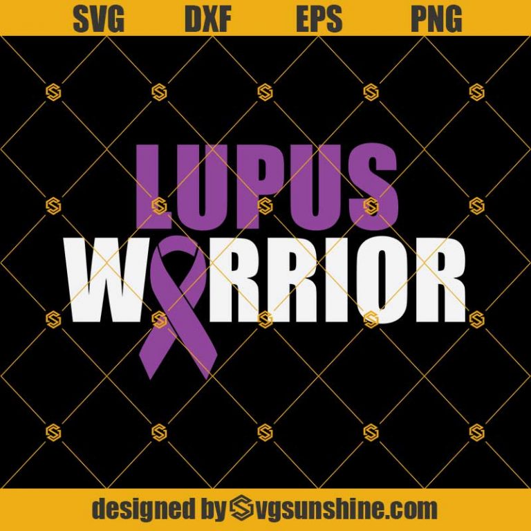 Lupus Warrior Awareness SVG, Lupus Awareness SVG, Month Purple Ribbon