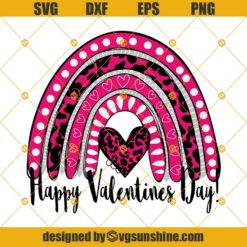 Valentines Rainbow SVG DXF EPS PNG, Happy Valentines Day SVG, Rainbow SVG, Rainbow Leopard SVG, Valentine SVG