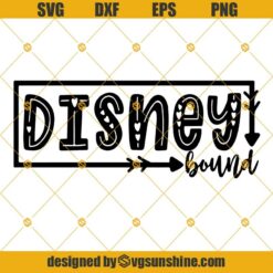 Disney Bound Svg , Disney Valentine’s Day Svg, Disney Arrows Sv, Disney Vacation Svg