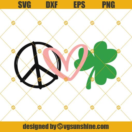 Peace Love Lucky SVG, St Patricks day SVG, Clover SVG, Shamrock SVG, Irish Day SVG