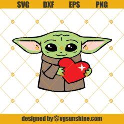 Baby Yoda Holding Heart SVG, Baby Yoda Valentine SVG, Baby Yoda SVG PNG DXF EPS Vector Cut File Clipart , The Mandalorian SVG