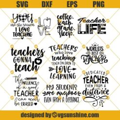 Teacher SVG Bundle, Teacher Life SVG, Best Teacher SVG, I Love Teaching SVG, Teacher Quarantine SVG, Back to School SVG, Distant Learning SVG PNG DXF EPS