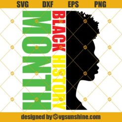 Black History Month SVG PNG DXF EPS Instant Download for cricut