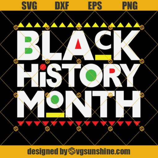 Black History Month SVG, Black SVG, Black Lives Matter SVG, African American SVG, Black History SVG